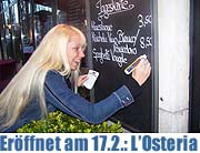 L’OSTERIA Pizza & Pasta – italienische Lebensfreude mitten in München Neueröffnung am 17.02.2006 in der Leopoldstraße (Foto: MartiN Schmitz)